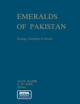 Kazmi - Emeralds of Pakistan  Geology Gemology and Genesis - New pape - X555z