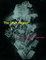 The Craft Reader Glenn Adamson Taschenbuch Kartoniert / Broschiert Englisch 2018