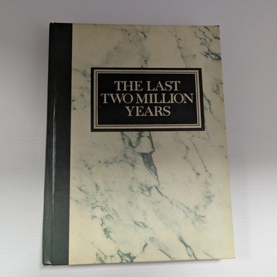 The Last Two Million Years Readers Digest The History Of Man Hardcover Book