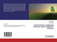 Cassia Fistula's Antifungal Potential Against Blight Of Chickpea Bareera Khan