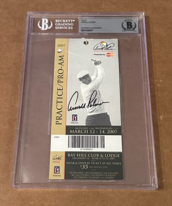 Arnold Palmer Autographed Signed 2007 INVITATIONAL TICKET BECKETT BAS PGA 