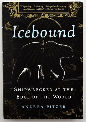 Icebound: Shipwrecked at the Edge of the World by Pitzer, Andrea