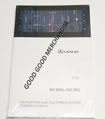 2020 LEXUS NX 300h / NX300 NAVIGATION SYSTEM MULTIMEDIA OWNERS MANUAL