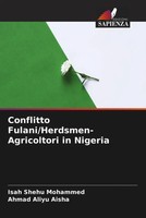 Conflitto Fulani/Herdsmen-Agricoltori In Nigeria Isah Shehu Mohammed (U. A.)