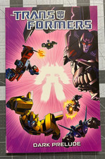 Transformers: Dark Prelude (IDW, 2013) TPB OOP