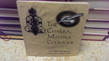 The Chakra Mantra Cookbook