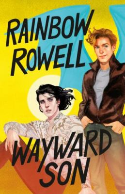 Wayward Son by Rainbow Rowell (2019, Hardcover)