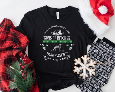 A Christmas Movie T-shirt Sons Of Bitches Bumpuses Ugly X-mas Sweatshirt T-Shirt