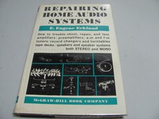 Repairing Home Audio Systems By E.Eugene Ecklund In Good Order For It Age