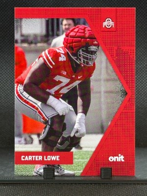 2025 ONIT - Carter Lowe - Ohio State Buckeyes Football #B-21 ''Go Bucks''