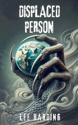 Displaced Person By Lee Harding - New Copy - 9781764036757