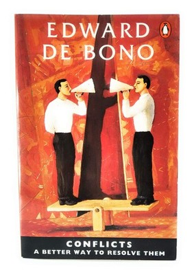 Conflicts : A Better Way to Resolve Them - paperback De Bono, Edward