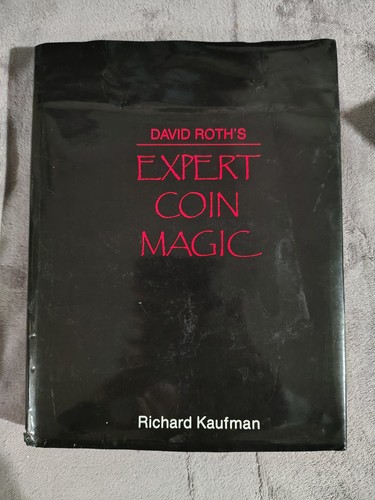 CONDITION NOTE - David Roth's Expert Coin Magic By Richard Kaufman - Magic Book