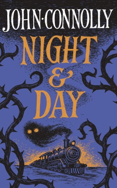 Night & Day by John Connolly (Hardback Book)