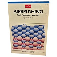 Walter Foster Airbrushing Tools Techniques Materials Book