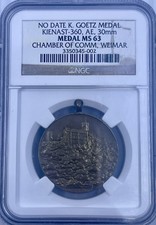 SCARCE KARL GOETZ MEDAL KIENAST 360 30MM CHAMBER OF COMMERCE WEIMAR NGC 63