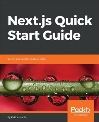 Next.Js Quick Start Guide (Paperback or Softback)