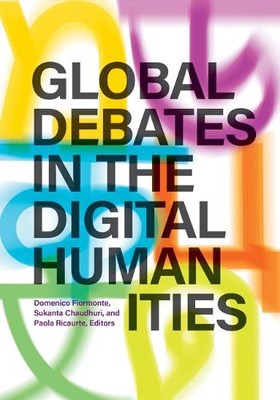 Sukanta Chaudhur Global Debates in the Digital Humanitie (Paperback) (UK IMPORT)