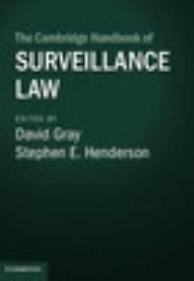 The Cambridge Handbook Surveillance Law Cambridge Law Handbooks 9781107137943 LN