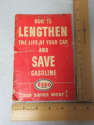 1941 Esso Dealer Booklet;How to Lenghten the Life of Your Car and Save Gasoline