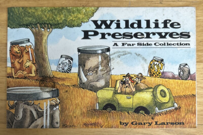 Wildlife Preserves A Far Side Collection Gary Larson Funny Comedy Paperback Book