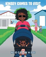 Niecy Wade | Kinsey Comes To Visit | Taschenbuch | Englisch (2021)