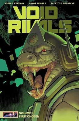 Void Rivals Volume 4: First Chosen - Paperback, by Kirkman Robert - Very Good