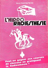 L'hippo radiesthésie - peut-on gagner aux courses de chevaux en pratiquant