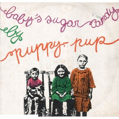 Puppy-Pup - Baby's Sugar Candy (Vinyl 12'' - 1984 - IT - Original)