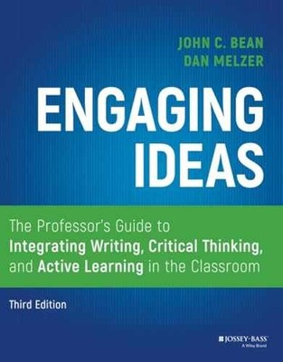 Engaging Ideas: The Professor's Guide - Paperback, by Bean John C.; - Very Good