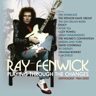 Ray Fenwick - Playing Through the Changes: Anthology 1964-2020 (2021)  3CD  NEW