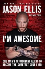 Jason Ellis Mik I'm Awesome: One Man's Triumphant Quest  (Paperback) (UK IMPORT)