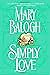 Simply Love - Hardcover By Balogh, Mary - VERY GOOD