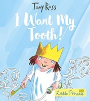 Tony Ross - I Want My Tooth! - Paperback - G245Z
