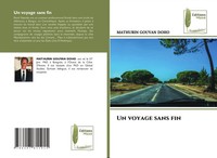 Mathurin Gouyan Doho | Un Voyage Sans Fin | Taschenbuch | FranzöSisch (2024)