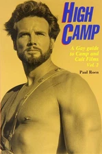 High Camp: A Gay Guide to Camp and Cult Films, Vol. 2