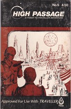 HIGH PASSAGE. No. 5: A Ticket To Traveller- FASA GAMES DESIGNERS' WORKSHOP