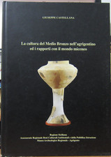 Libro La Cultura del Medio Bronzo nell'Agrigentino ed i Rapporti Mondo Miceneo