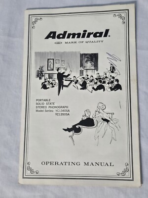 ADMIRAL Portable Solid State Stereo Phonograph User Manual YC1340SA YC1350SA