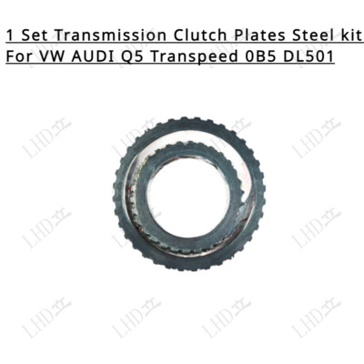 1 Set Transmission Clutch Plates Steel Kit For VW AUDI Q5 Transpeed 0B5 DL501~