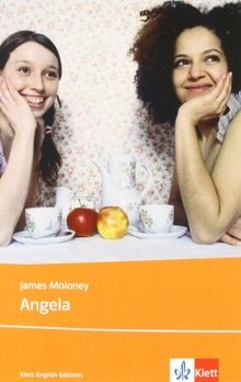 Angela: Young Adult Literature. Ab Klasse 10 von Moloney... | Buch | Zustand gut