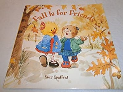 Fall Is for Friends Suzy Spafford