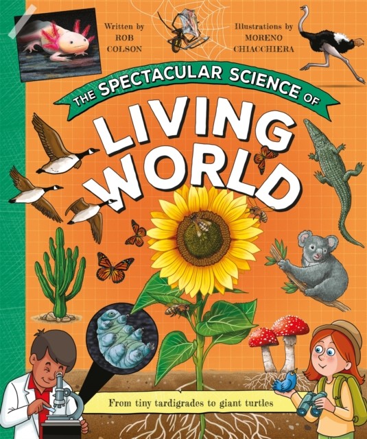 The Spectacular Science of the Living World: From tiny tardigrades to giant turtles: 5 - Image 2