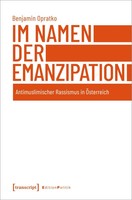 Im Namen Der Emanzipation | Benjamin Opratko | Deutsch | Taschenbuch | 364 S.