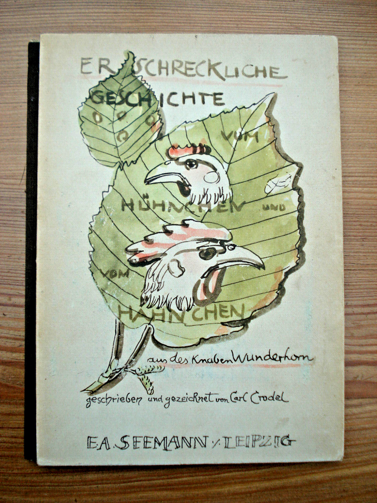 Erschreckliche Geschichte vom Hühnchen und vom Hähnchen Erstausgabe E. A. Seeman