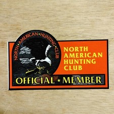 Vtg 80's 90's North American Hunting Club Official Member Bumber Sticker