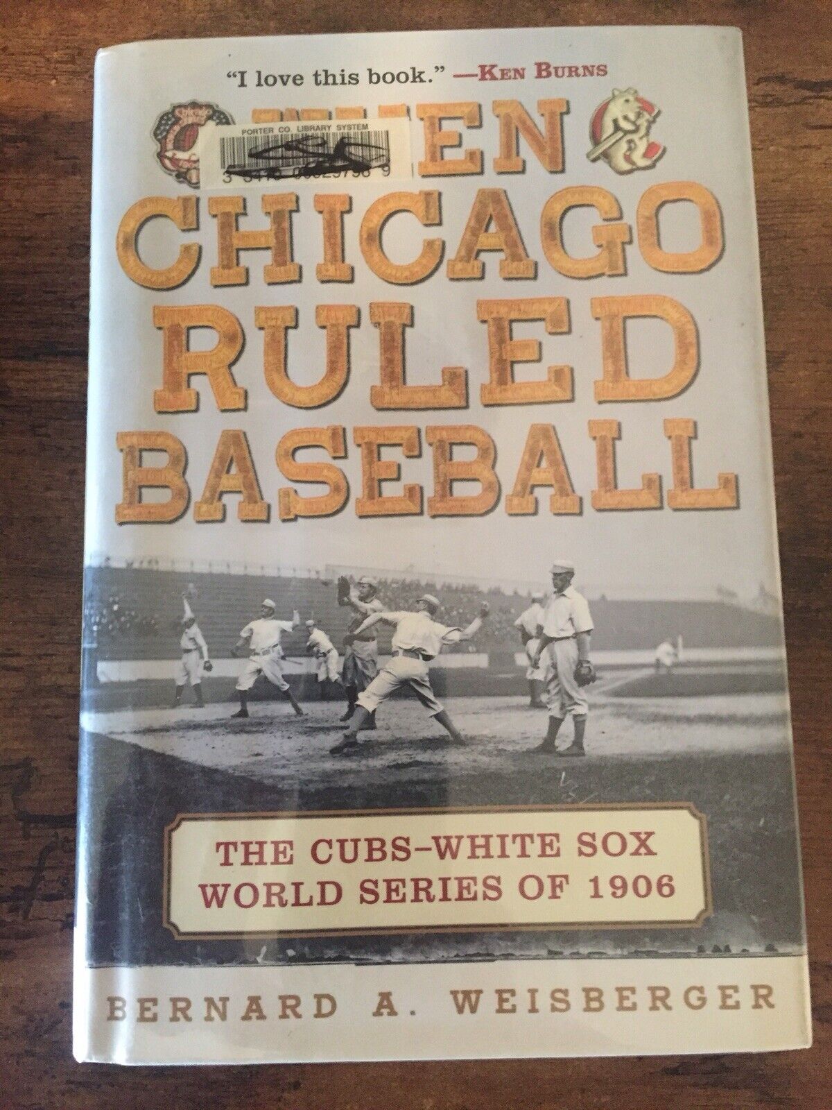 When Chicago Ruled Baseball - Cubs White Sox 1906 Worlds Series 1st Ed.  HB/DJ