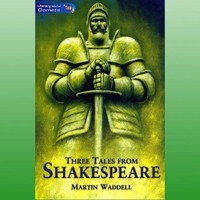 Literacy World Comets Stage 4 Stories Three Tales By Waddell Martin Literacy World Comets Stage 4 Stories Three Tales By Waddell Martin