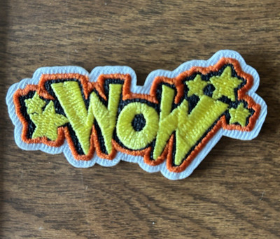 WOW, IRON ON, SEW ON, EMBROIDERED PATCH NEW