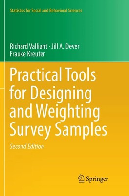 Practical Tools for Designing and Weighting Survey Samples Valliant (u. a.) Buch